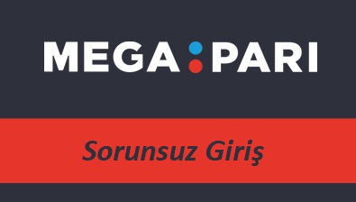 Megapari Sorunsuz Giriş