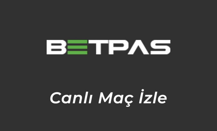 Betpas Canlı Maç İzle