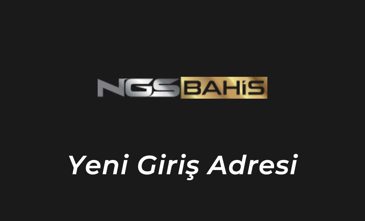 Ngsbahis273 Yeni Giriş Adresi - Ngsbahis 273 Mobil Giriş