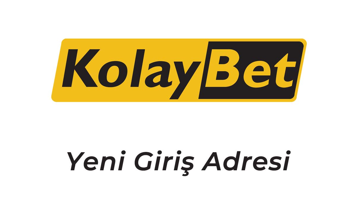 Kolaybet180 Yeni Giriş Adresi - Kolaybet 180 Giriş Yap