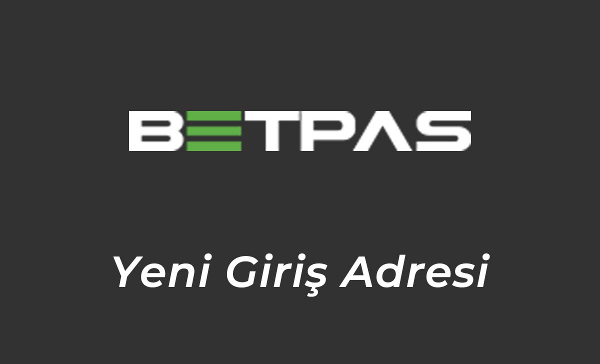 Betpas447 Mobil Giriş - Betpas 447 Yeni Giriş Adresi