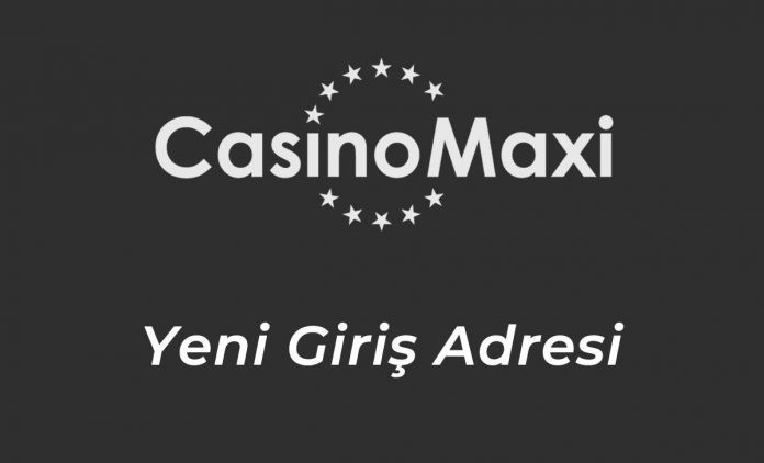 CasinoMaxi243 Güncel Adresi - Casino Maxi 243 Yeni Giriş Adresi