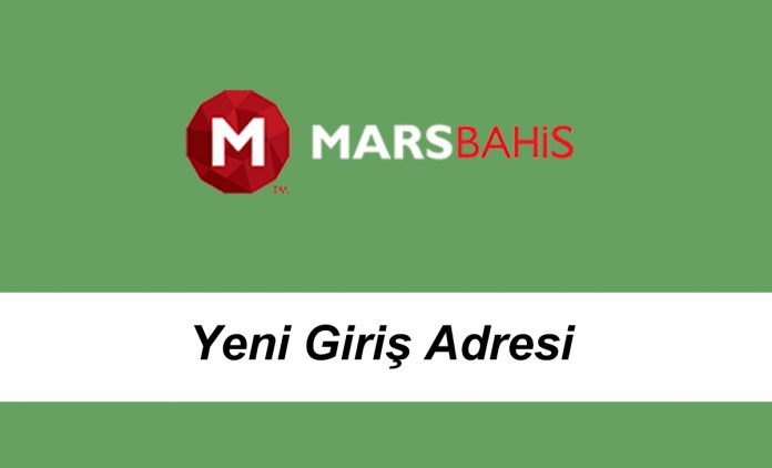 marsbahisyenigirişadresi