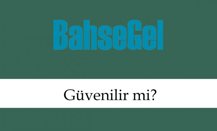 bahsegelsitesigüvenilirmi