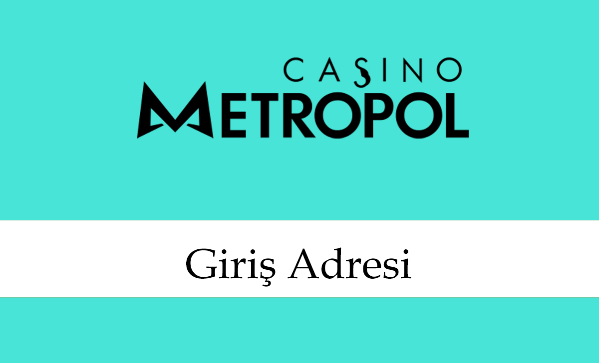 casinometropol268giriş