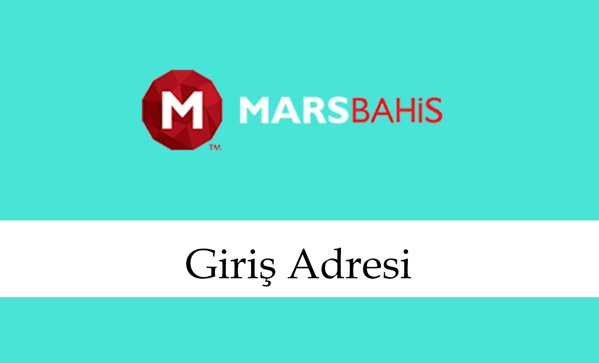 marsbahisgirişadresi