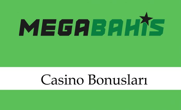 megabahiscasinobonusları
