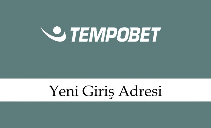 tempobet270yenigirişadresi