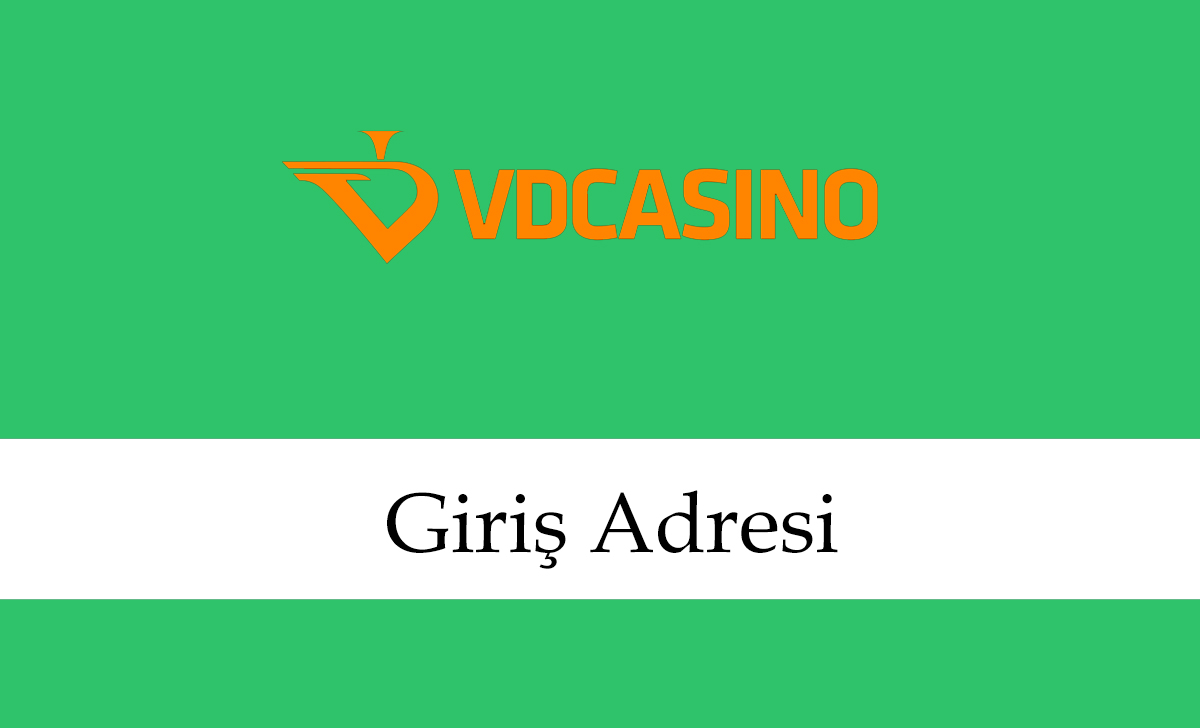 Vdcasino548 Hızlı Giriş – Vdcasino 548 Adresine Giriş