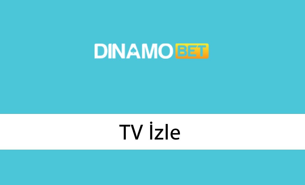 Dinamobet TV izle