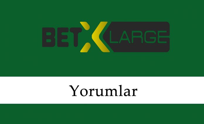 Betxlarge Yorumlar