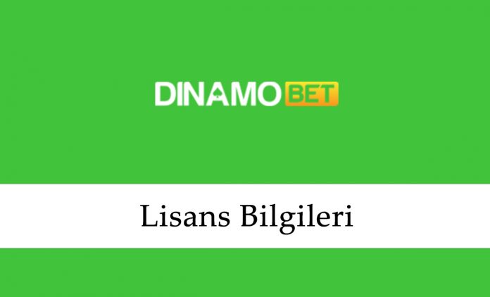 Dinamobet Lisans Bilgileri