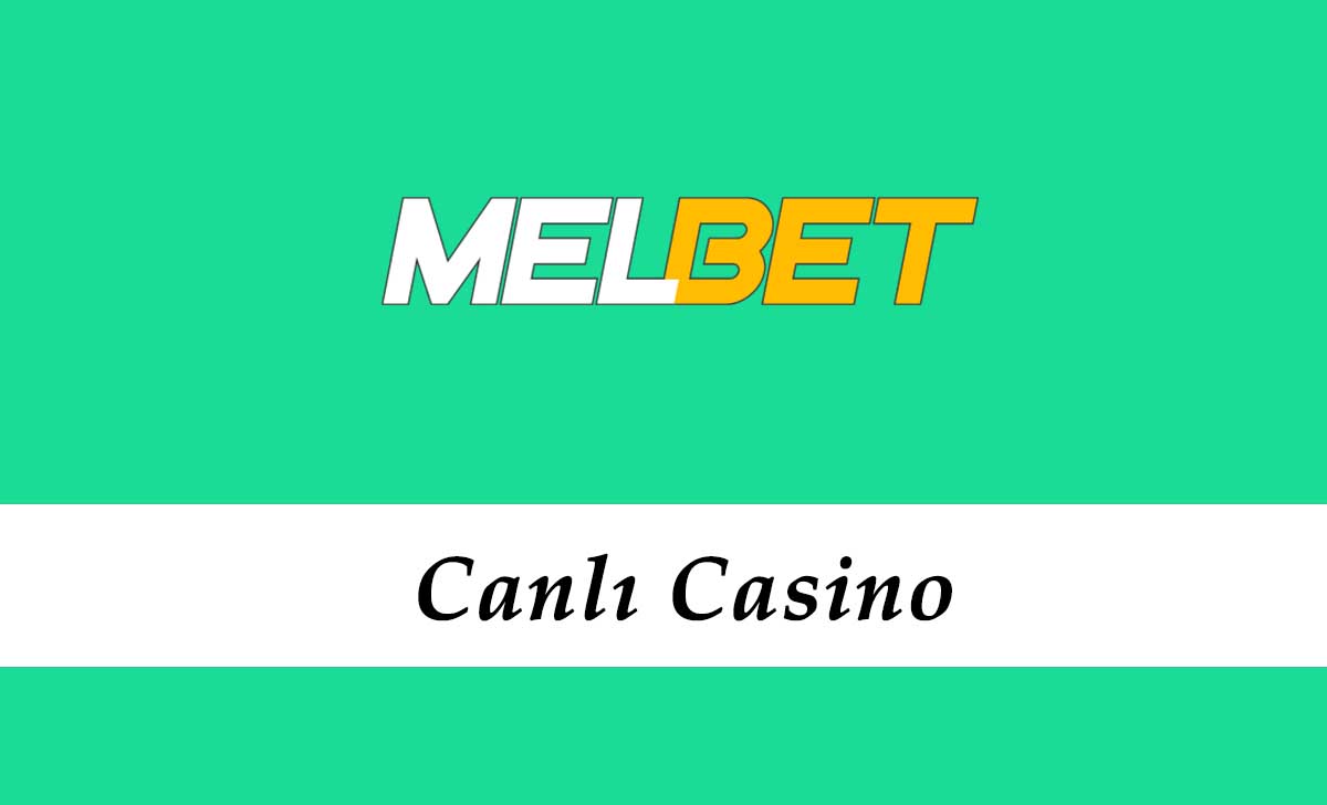 Melbet Canlı Casino