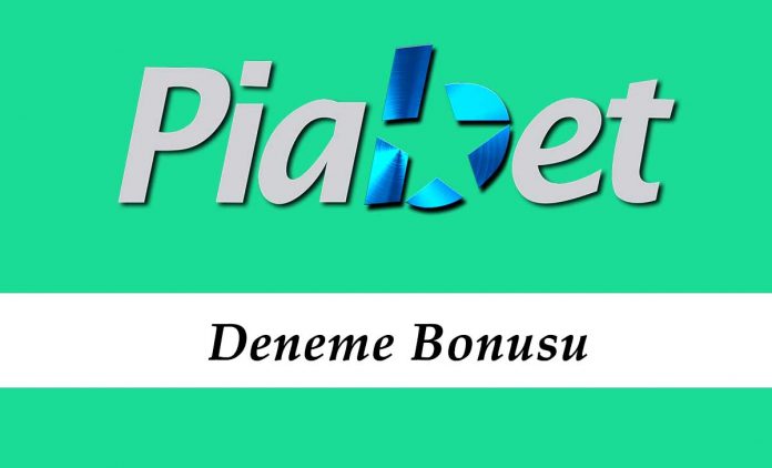 Piabet Deneme Bonusu