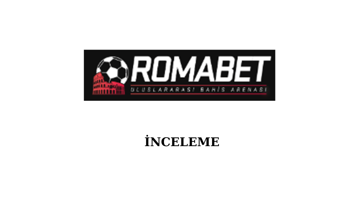 Romabet İnceleme