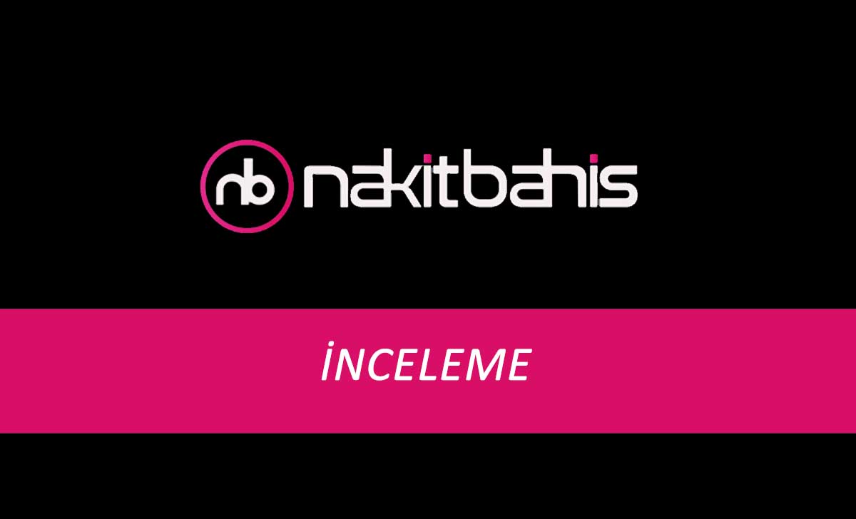Nakitbahis-İnceleme