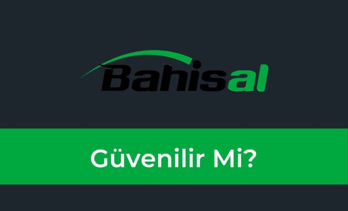 Bahisal Güvenilir Mi