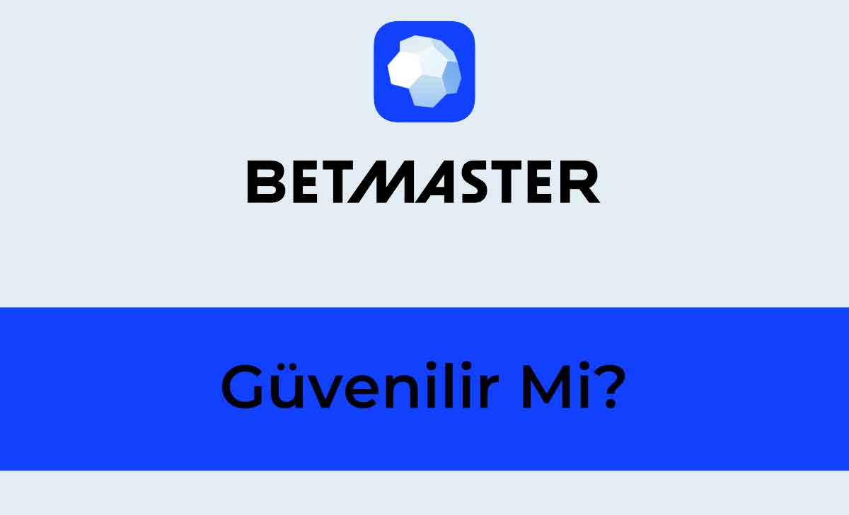betmaster güvenilir mi