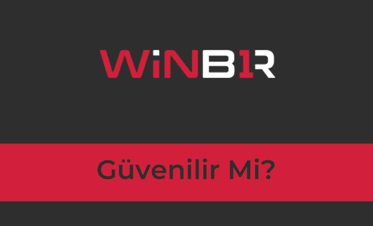 winbir güvenilir mi