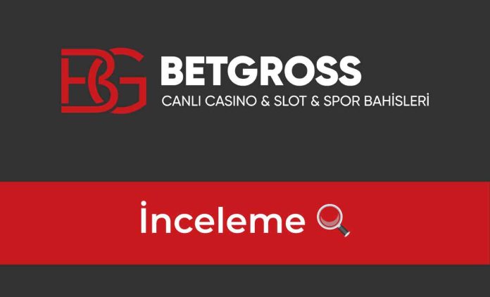 betgross inceleme