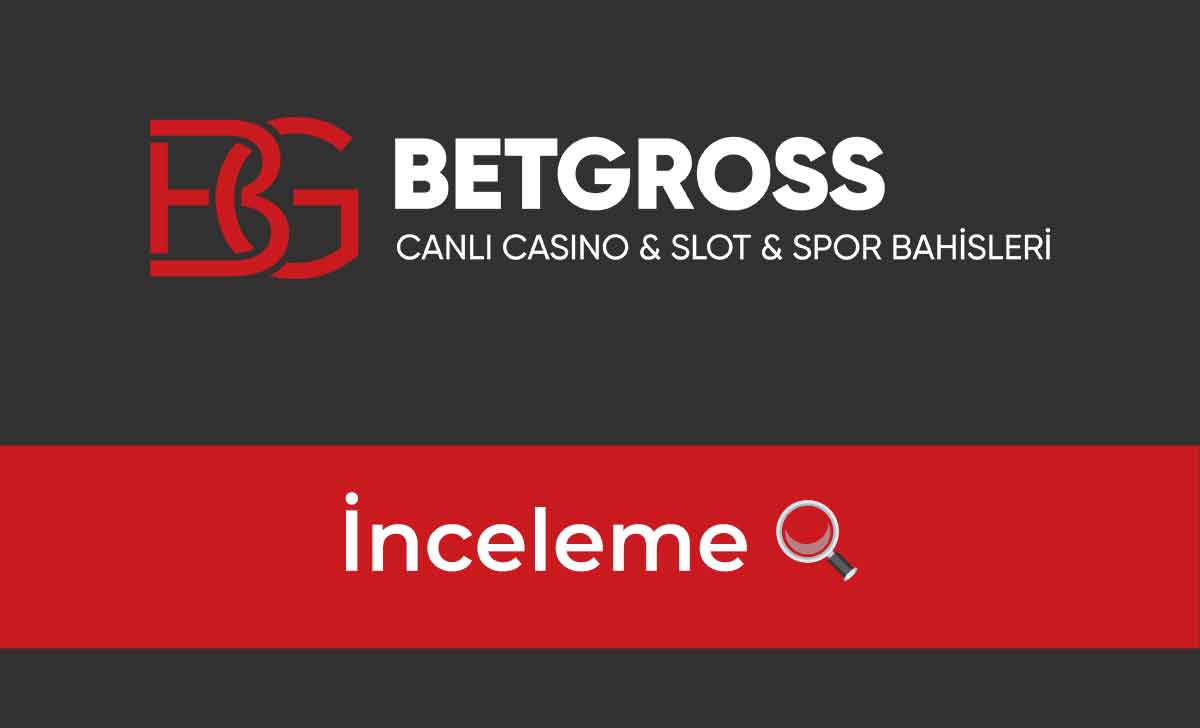 betgross inceleme