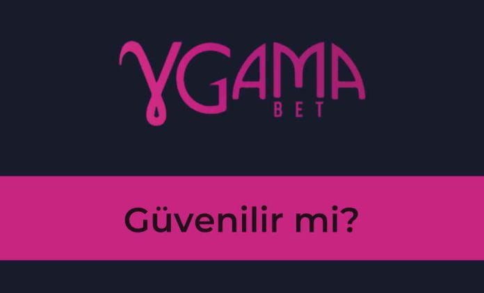 gamabet güvenilir mi