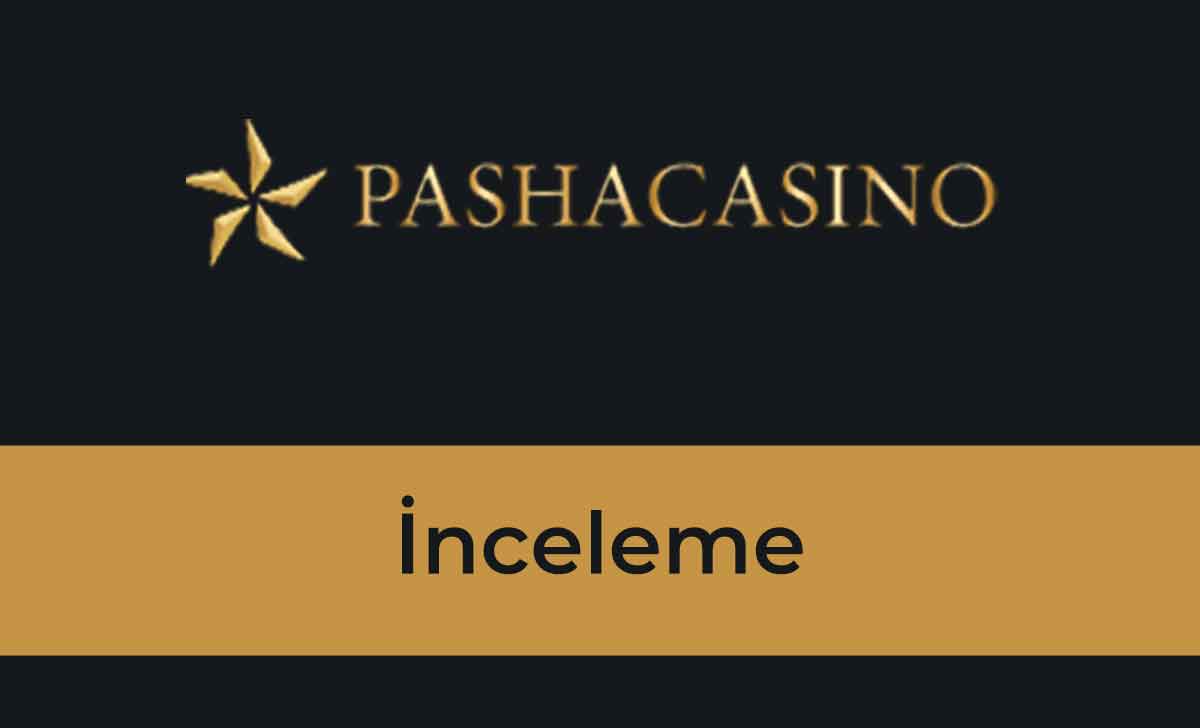pasha casino inceleme