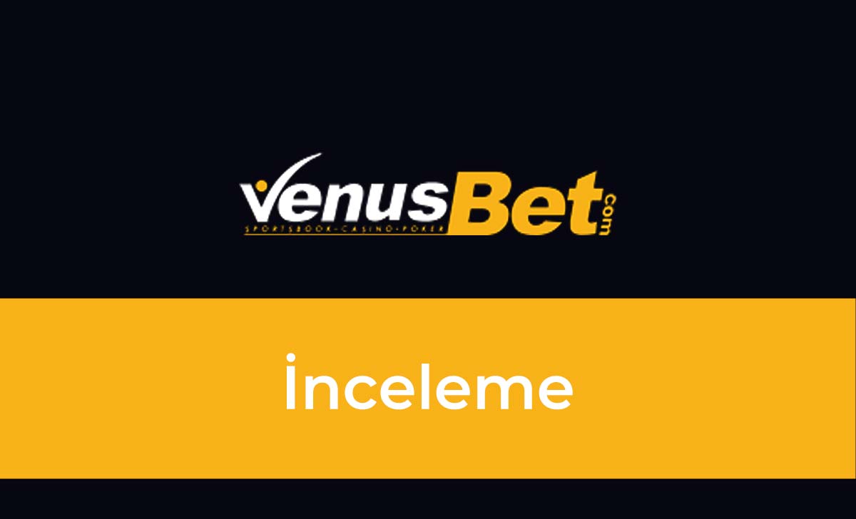Venusbet inceleme