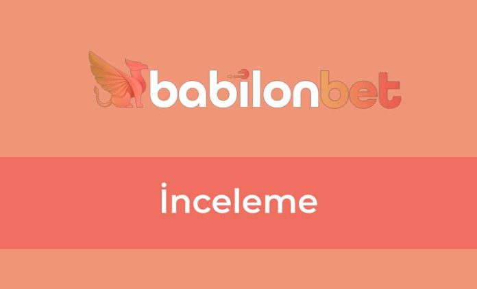 Babilonbet İnceleme