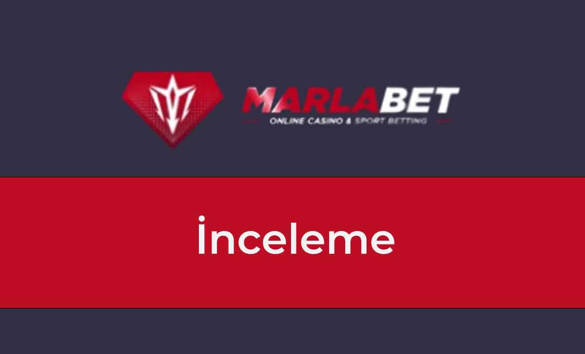 Marlabet inceleme