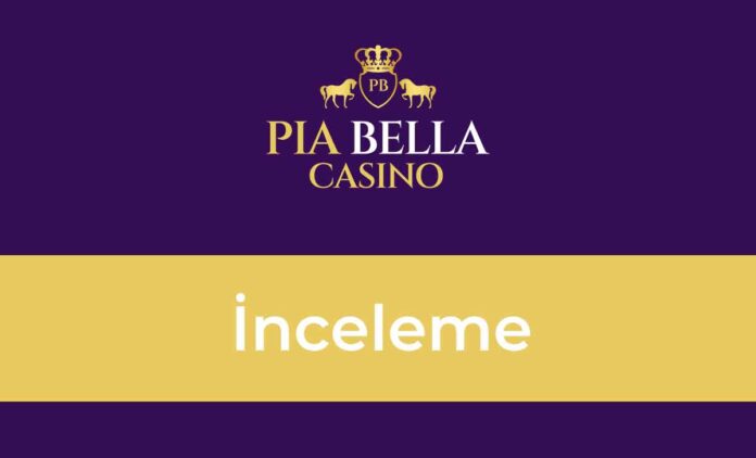 piabella inceleme